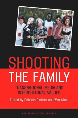 Shooting the Family: Transnational Media and Intercultural Values