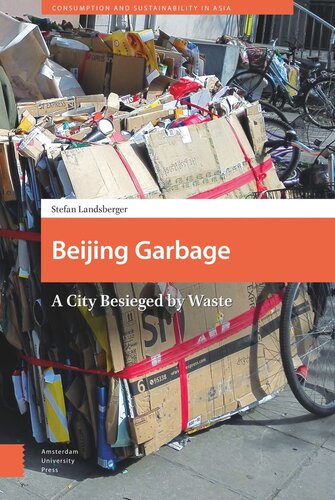 Beijing Garbage: A City Besieged by Waste