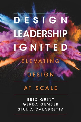 Design Leadership Ignited: Elevating Design at Scale