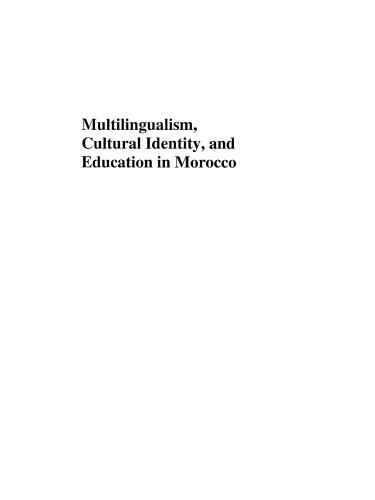 Multilingualism, Cultural Identity, and Education in Morocco