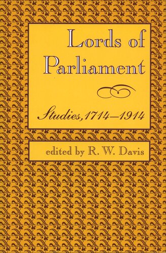 Lords of Parliament: Studies, 1714-1914