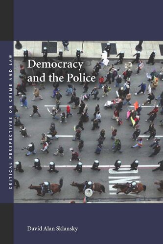 Democracy and the Police