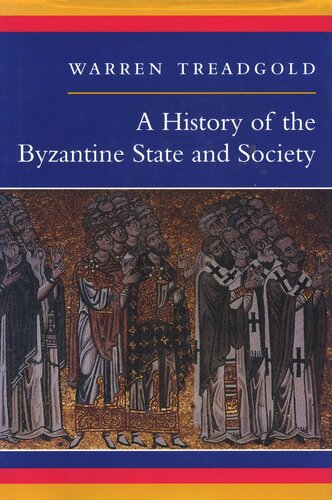 A History of the Byzantine State and Society