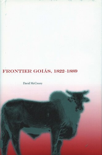 Frontier Goiás, 1822-1889