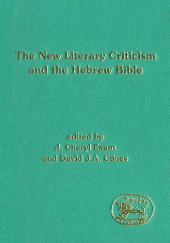 The New Literary Criticism and the Hebrew Bible 