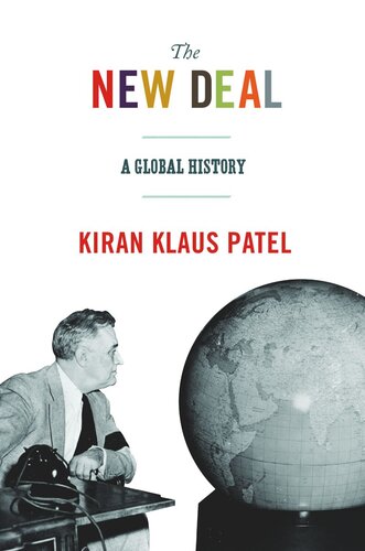 The New Deal: A Global History