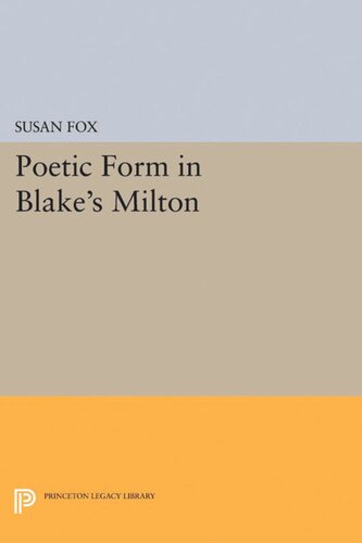 Poetic Form in Blake's MILTON