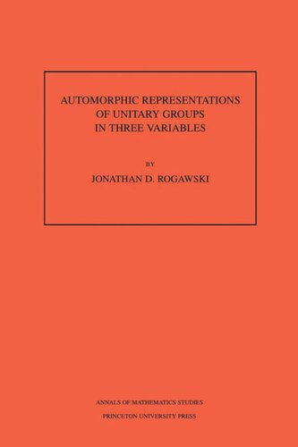 Automorphic Representation of Unitary Groups in Three Variables. (AM-123), Volume 123