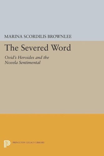 The Severed Word: Ovid's Heroides and the Novela Sentimental