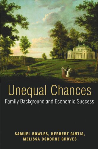 Unequal Chances: Family Background and Economic Success