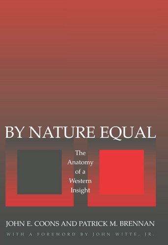 By Nature Equal: The Anatomy of a Western Insight