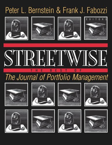 Streetwise: The Best of The Journal of Portfolio Management