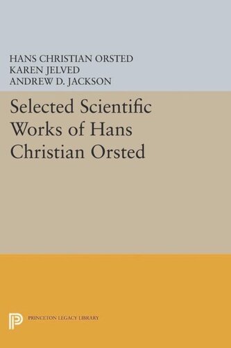 Selected Scientific Works of Hans Christian Ørsted