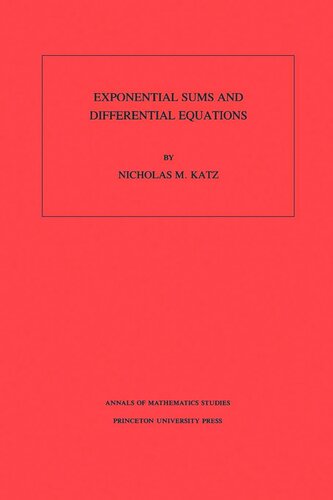 Exponential Sums and Differential Equations. (AM-124), Volume 124