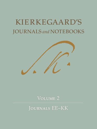 Kierkegaard's Journals and Notebooks, Volume 2: Journals EE-KK