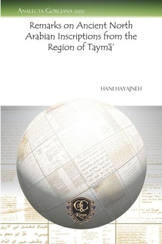 Remarks on Ancient North Arabian Inscriptions from the Region of Taymā’