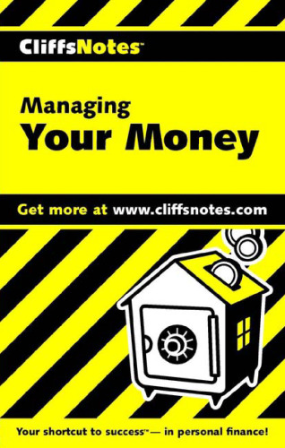 Cliffsnotes Managing Your Money