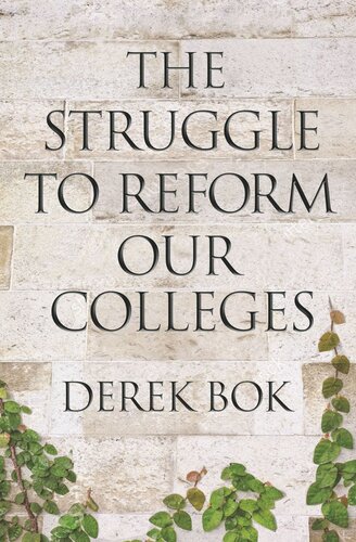 The Struggle to Reform Our Colleges