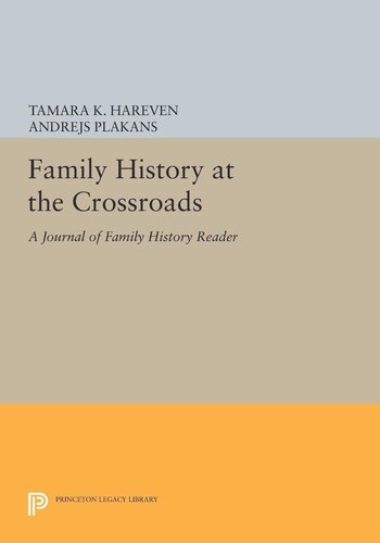 Family History at the Crossroads: A Journal of Family History Reader