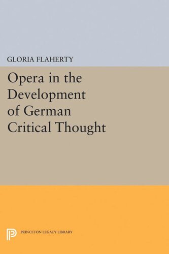 Opera in the Development of German Critical Thought