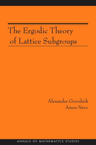 The Ergodic Theory of Lattice Subgroups (AM-172)