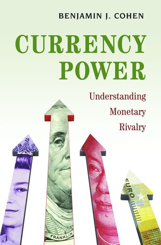 Currency Power: Understanding Monetary Rivalry