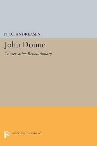 John Donne: Conservative Revolutionary