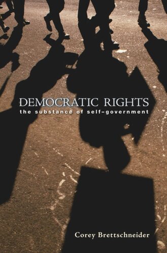 Democratic Rights: The Substance of Self-Government