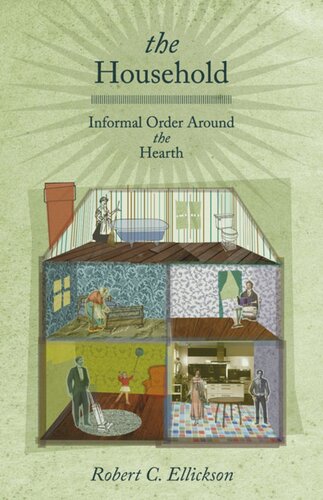 The Household: Informal Order around the Hearth