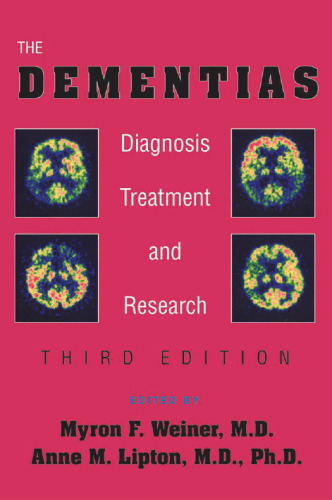 The Dementias: Diagnosis, Treatment, and Research, Third Edition