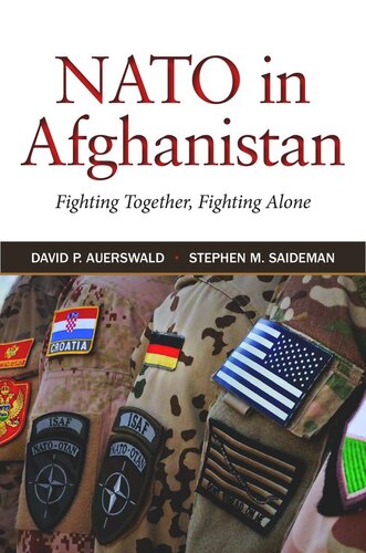 NATO in Afghanistan: Fighting Together, Fighting Alone