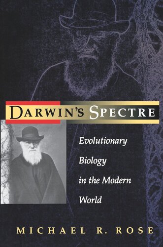 Darwin's Spectre: Evolutionary Biology in the Modern World