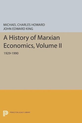 A History of Marxian Economics, Volume II: 1929-1990