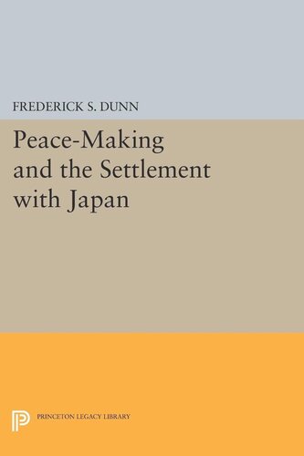 Peace-Making and the Settlement with Japan