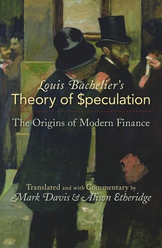 Louis Bachelier's Theory of Speculation: The Origins of Modern Finance