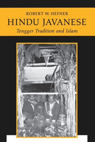 Hindu Javanese: Tengger Tradition and Islam