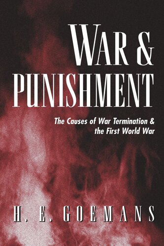 War and Punishment: The Causes of War Termination and the First World War