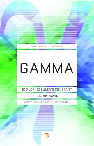 Gamma: Exploring Euler's Constant