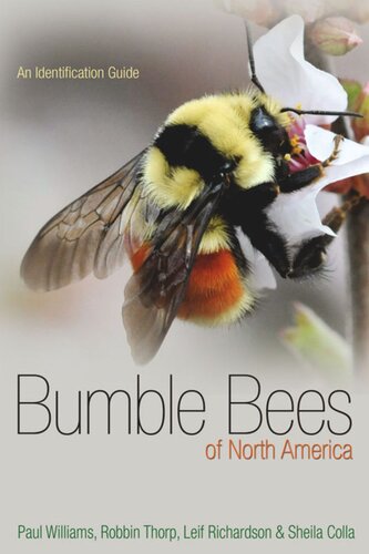 Bumble Bees of North America: An Identification Guide