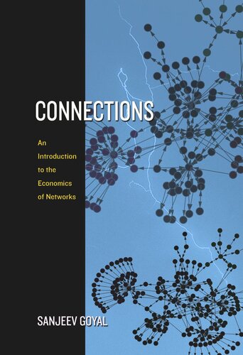 Connections: An Introduction to the Economics of Networks