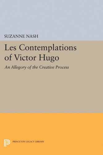 LES CONTEMPLATIONS of Victor Hugo: An Allegory of the Creative Process