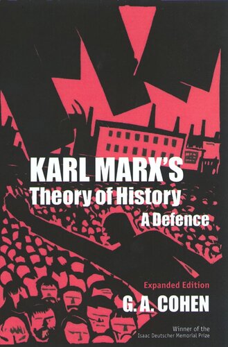 Karl Marx's Theory of History: A Defence