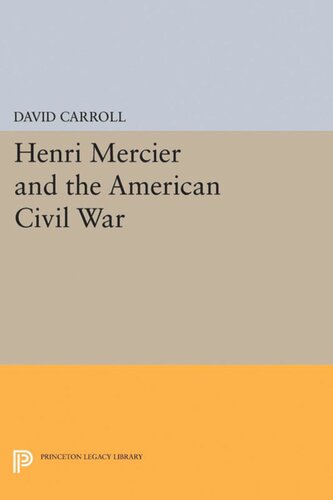 Henri Mercier and the American Civil War