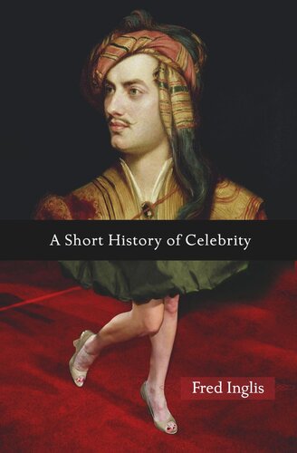 A Short History of Celebrity