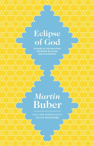 Eclipse of God: Studies in the Relation between Religion and Philosophy