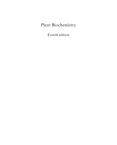 Plant Biochemistry, Fourth Edition