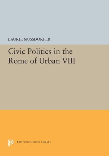 Civic Politics in the Rome of Urban VIII