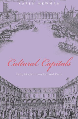 Cultural Capitals: Early Modern London and Paris