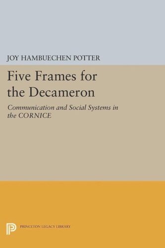 Five Frames for the Decameron: Communication and Social Systems in the CORNICE