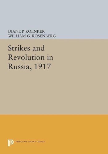 Strikes and Revolution in Russia, 1917